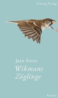 Wikmans Zoglinge : Roman - eBook