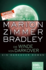 Die Winde von Darkover : Ein Darkover Roman - eBook