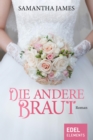 Die andere Braut - eBook