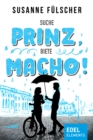 Suche Prinz, biete Macho! - eBook