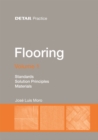 Flooring Volume 1 : Standards, solution principles, materials - Book