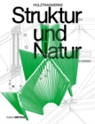 Struktur und Natur : Holztragwerke - Book