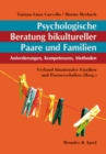 Psychologische Beratung bikultureller Paare und Familien - eBook