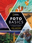 National Geographic: Foto-Basics - Der ultimative Einsteigerguide fur digitale Fotografie. - eBook