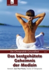 Die Chiropraktik-Gesundheit: Das bestgehutete Geheimnis der Medizin : Die Chiropraktik-Gesundheit - eBook