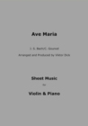 Ave Maria - J.S. Bach / C. Gounod : Sheet Music for Violin & Piano - eBook