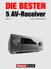 Die besten 5 AV-Receiver (Band 5) : 1hourbook - eBook