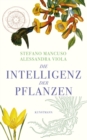 Die Intelligenz der Pflanzen - eBook