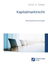 Kapitalmarktrecht : Wirtschaftsrecht kompakt - eBook