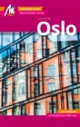 Oslo MM-City Reisefuhrer Michael Muller Verlag : Individuell reisen mit vielen praktischen Tipps und Web-App mmtravel.com - eBook