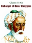 The Rubaiyat of Omar Khayyam - eBook