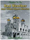 Bad Weather and Other Short Stories - eBook