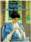 Polinka and Other Short Stories - eBook