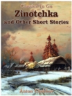 Zinotchka and Other Short Stories - eBook