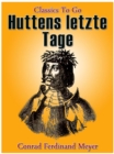 Huttens letzte Tage - eBook