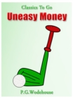 Uneasy Money - eBook