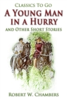 A Young Man in a Hurry / and Other Short Stories - eBook