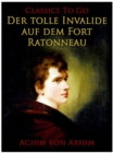 Der tolle Invalide auf dem Fort Ratonneau - eBook