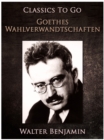 Goethes Wahlverwandtschaften - eBook