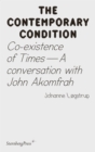 Co-existence of Times : A Conversation with John Akomfrah - Book
