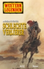 Arizona Legenden 15: Schlechte Verlierer - eBook