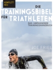 Die Trainingsbibel fur Triathleten - eBook