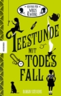 Teestunde mit Todesfall : Der zweite Fall fur Wells & Wong - eBook