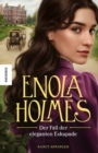 Der Fall der eleganten Eskapade : Ein Enola-Holmes-Krimi: Band 8 - eBook