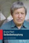 Selbstbehauptung : Leben in drei Gesellschaften - eBook