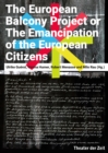 The European Balcony Project : The Emancipation of the European Citizens - eBook
