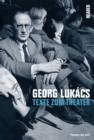 Georg Lukacs : Texte zum Theater - eBook