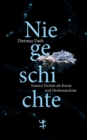 Niegeschichte : Science Fiction als Kunst- und Denkmaschine - eBook