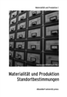 Materialitat und Produktion : Standortbestimmungen - Book