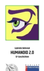 HUMANOID 2.0 : SF-Geschichten - eBook