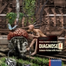 DIAGNOSE F : Science-Fiction trifft Psyche - eBook