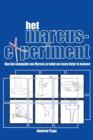 Het Marcus Experiment : Hoe Het Evangelie Van Marcus Je Helpt Om Jezus Beter Te Kennen - Book