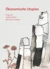 Okonomische Utopien - eBook