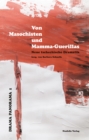 Von Masochisten und Mamma-Guerillas : Neue tschechische Dramatik - eBook