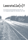 Leerstelle(n)? : Der deutsche Vernichtungskrieg 1941-1944 und die Vergegenwartigungen des Geschehens nach 1989 - eBook