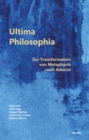 Ultima Philosophia : Zur Transformation von Metaphysik nach Adorno - eBook