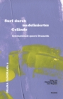 Surf durch undefiniertes Gelande : Internationale queere Dramatik - eBook