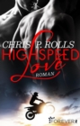Highspeed Love : Roman - eBook