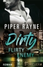 Dirty Flirty Enemy : White Collar Brothers 2 | Die neue Reihe der Queens of Sexy Romance - eBook