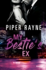 My Bestie's Ex : Roman | Die Fortsetzung der White-Collar-Brothers-Reihe - eBook