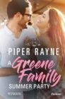 A Greene Family Summer Party : Eine Greene-Family-Novella | Die neue romantische Smalltown-Familienserie in Alaska - eBook