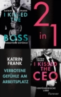 I kissed the Boss & I kissed the CEO : Boss-Romance Band 1 + 2 im Bundle | Verfuhrerische Liebe und verbotene Gefuhle von der E-Book-Erfolgsautorin - eBook