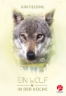 Ein Wolf in der Kuche - eBook
