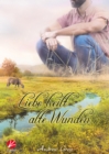 Liebe heilt alte Wunden - eBook