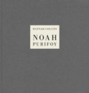 Hannah Collins: Noah Purifoy - Book