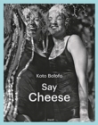 Koto Bolofo: Say Cheese - Book